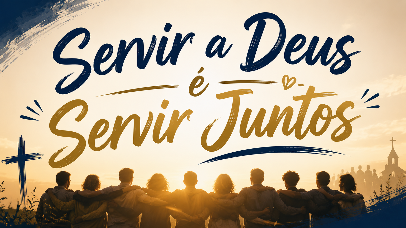 Servir a Deus é Servir Juntos