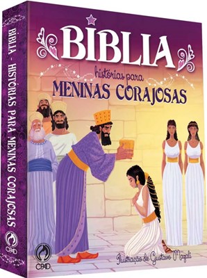 Bíblia: Histórias para meninas corajosas