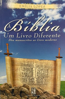 A Bíblia: um livro diferente