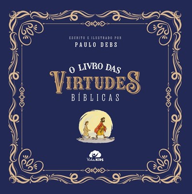 O livro das virtudes bíblicas