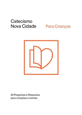 Catecismo nova cidade para crianças