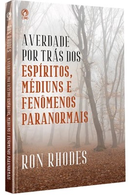 A verdade por trás dos espíritos, Médiuns e fenômenos paranormais