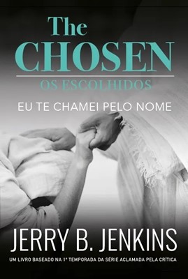 The chosen