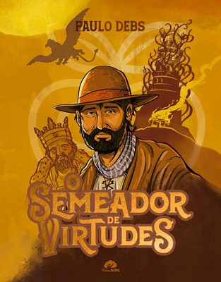 O semeador de virtudes