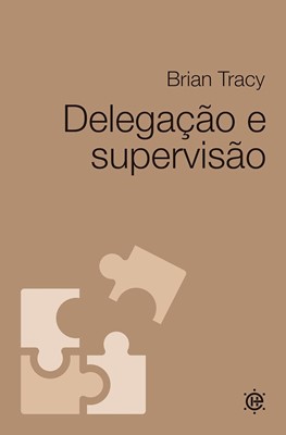 Delegação e supervisão