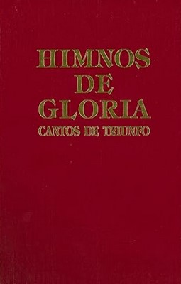 Himnos de Gloria Cantos de Triunfo