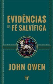 Evidências da fé salvífica