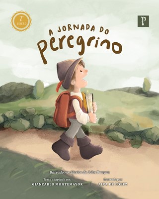 A jornada do peregrino | 2ª edição