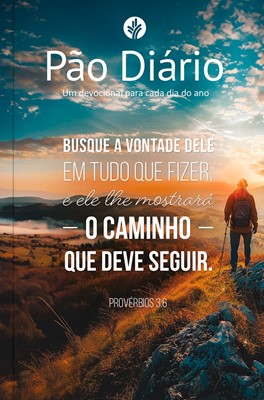 Pão Diário Provérbios 3:6