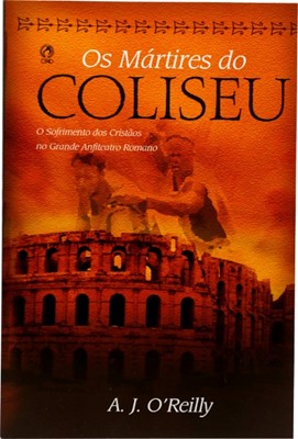 Os mártires do Coliseu
