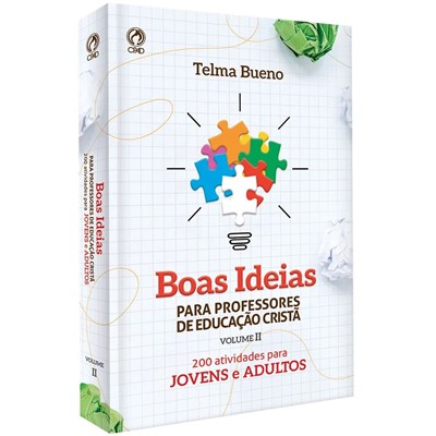 Boas ideias para professores de educação cristã | volume II