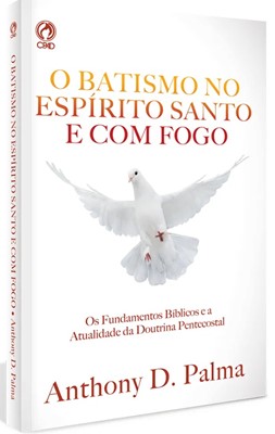 O batismo no espírito santo e com fogo