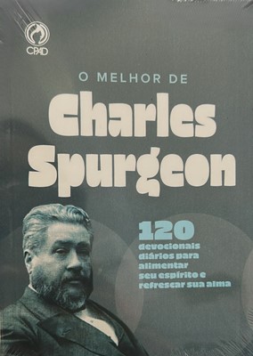 O melhor de Charles Spurgeon