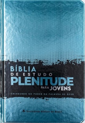 Bíblia de Estudo Plenitude para Jovens
