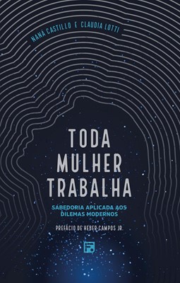 Toda mulher trabalha