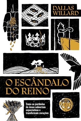 O escândalo do Reino