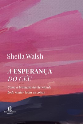 A esperança do céu