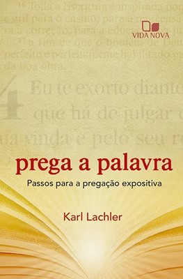 Prega A Palavra