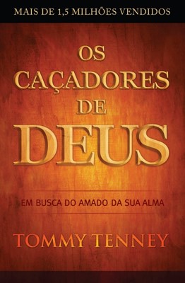 Os caçadores de Deus