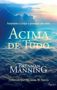 Acima de tudo
