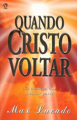Quando Cristo voltar