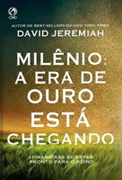 Milênio: a era de ouro está chegando