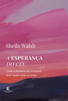 A esperança do céu