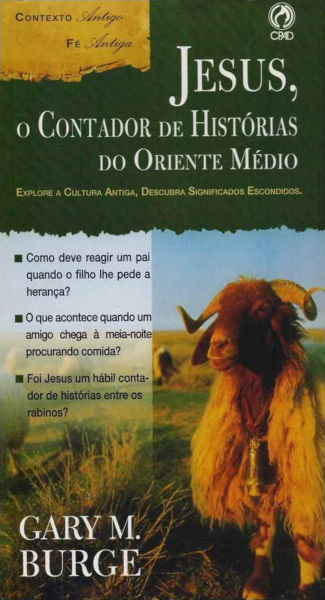 Jesus, o contador de histórias do Oriente Médio