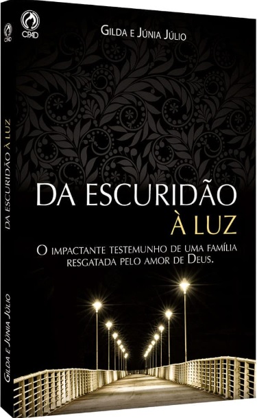 Da escuridão à luz