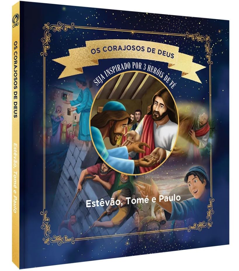 Os corajosos de Deus
