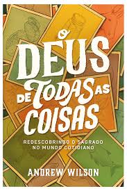 O Deus de todas as coisas