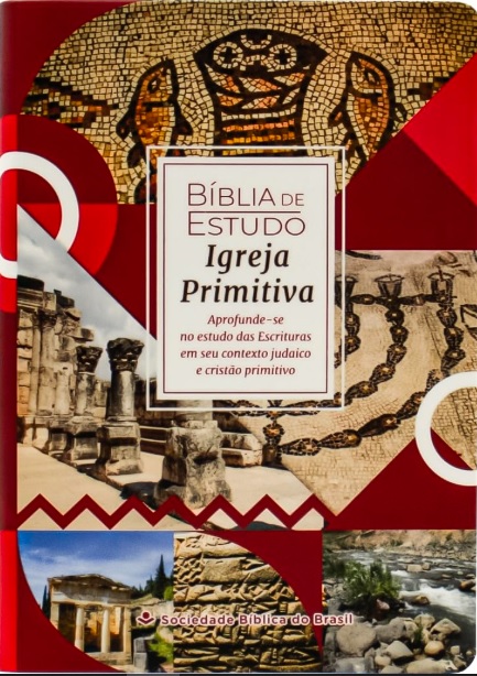 Bíblia de estudo Igreja Primitiva