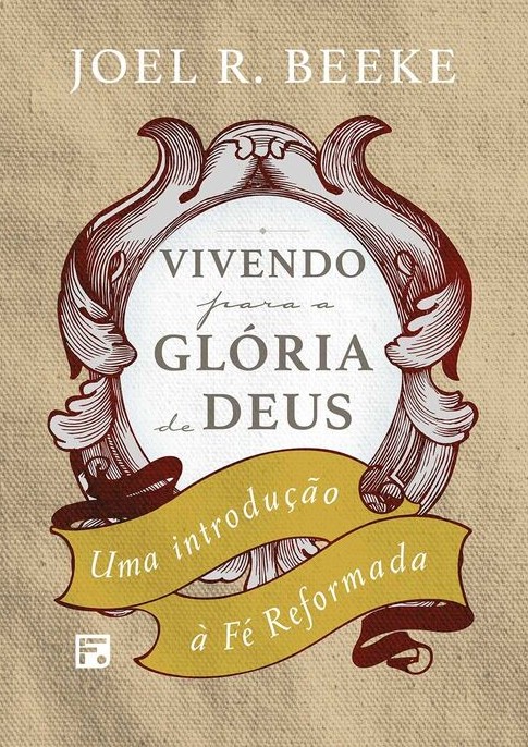 Vivendo para a glória de Deus