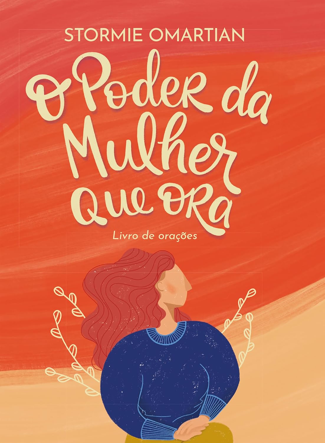 O poder da mulher que ora