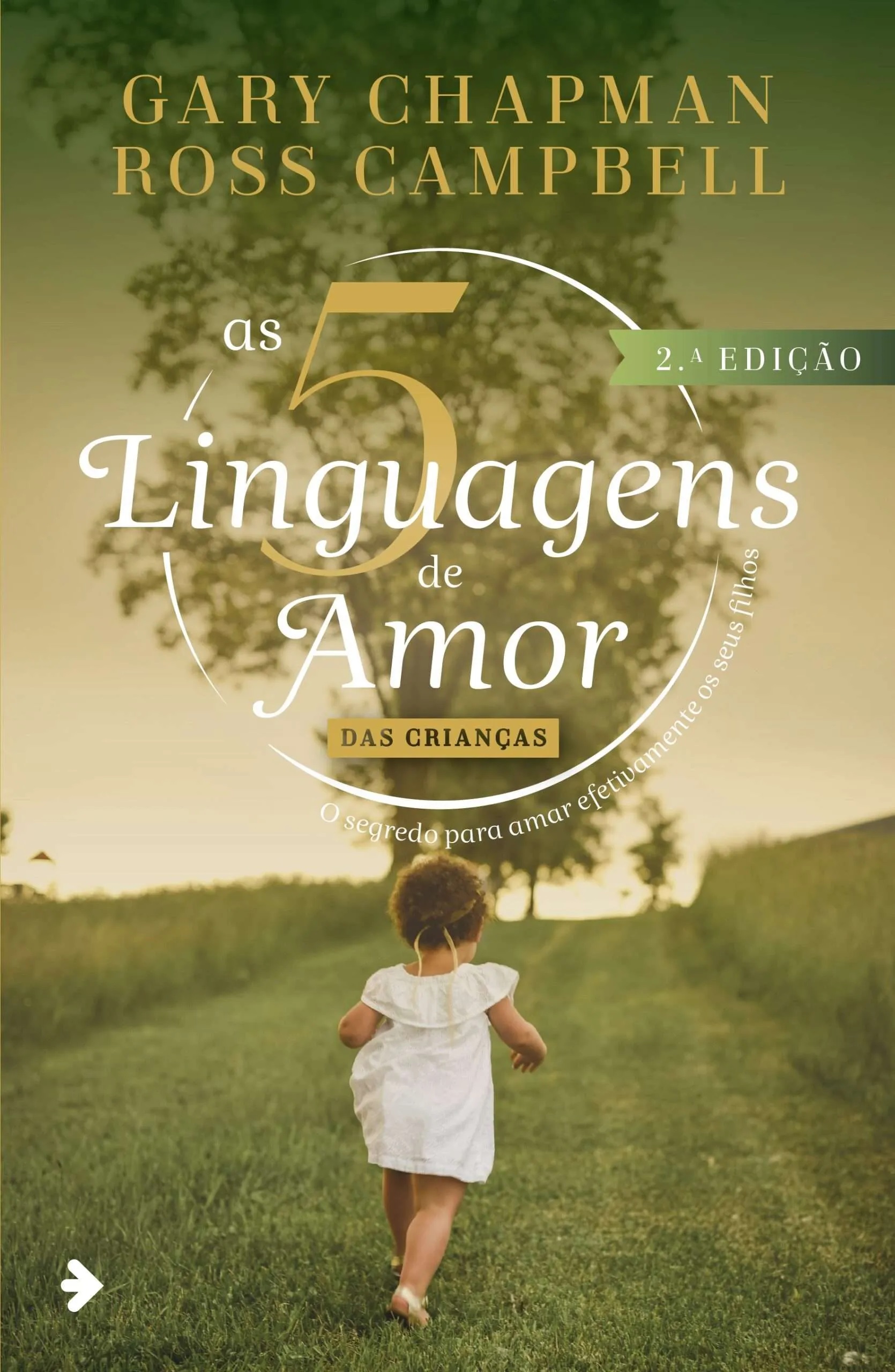 As 5 linguagens de amor das crianças | 2ª edição