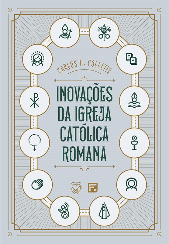 Inovações da Igreja Catolica Romana