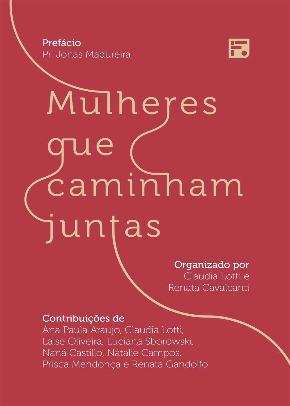 Mulheres que caminham juntas