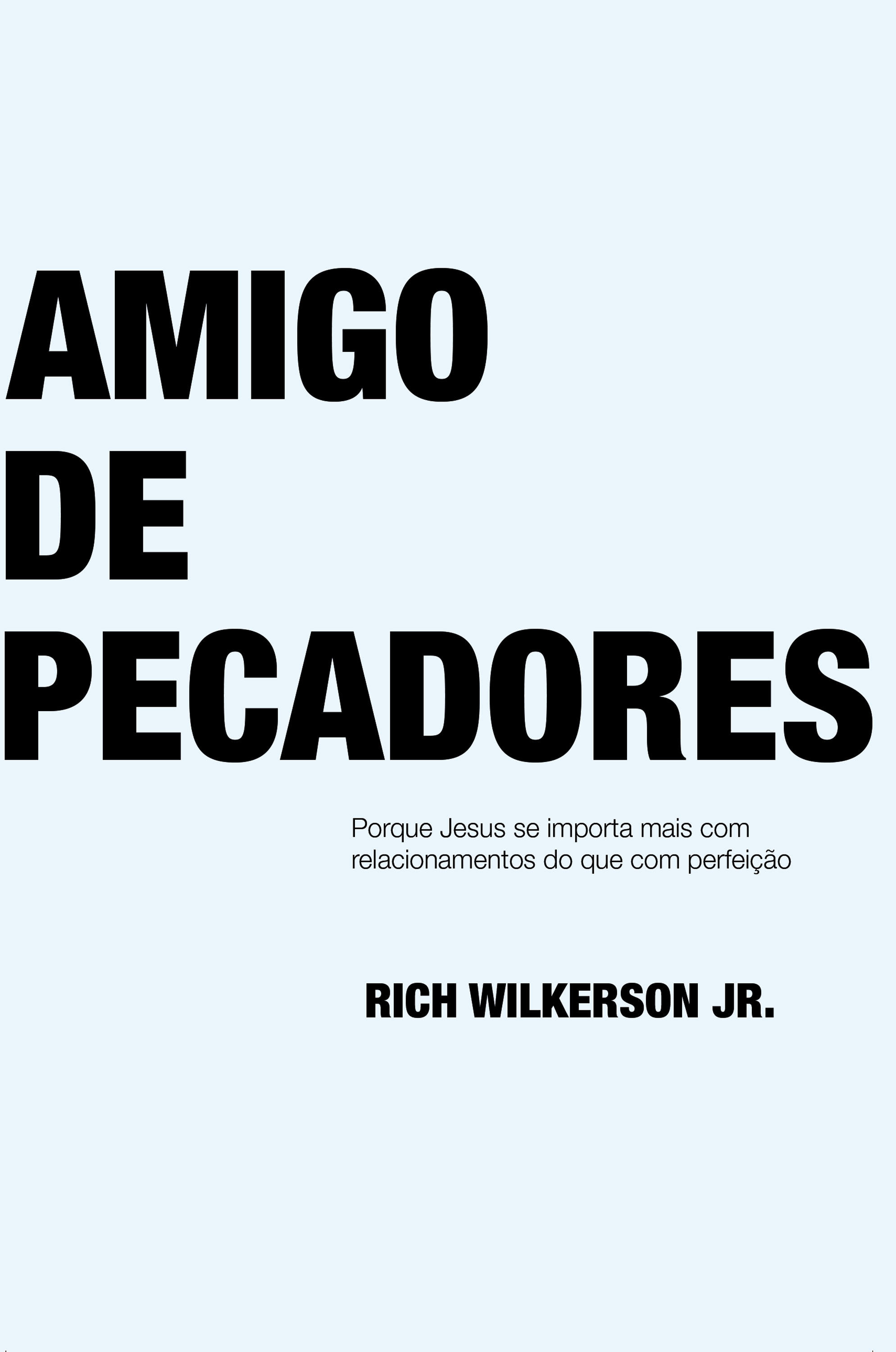 Amigo de pecadores
