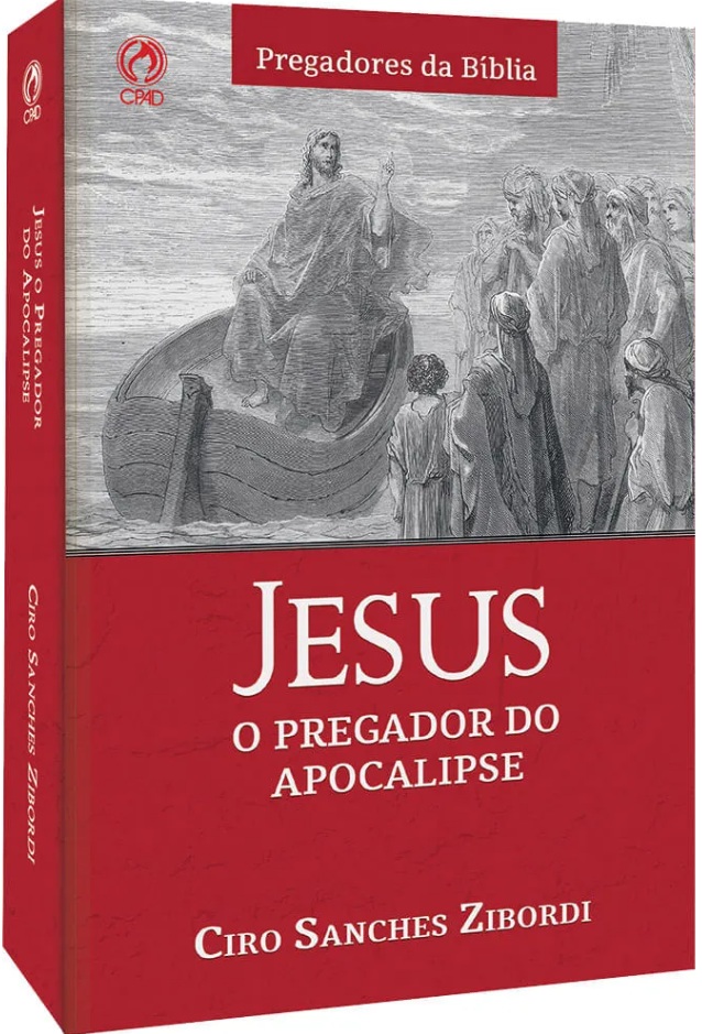 Jesus: O pregador do Apocalipse