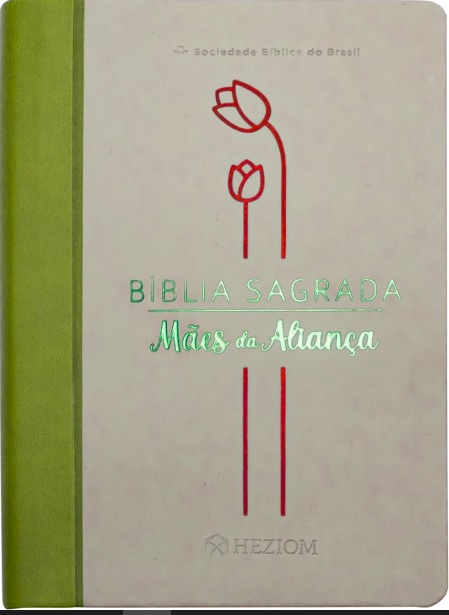 Bíblia Sagrada Mães da Aliança