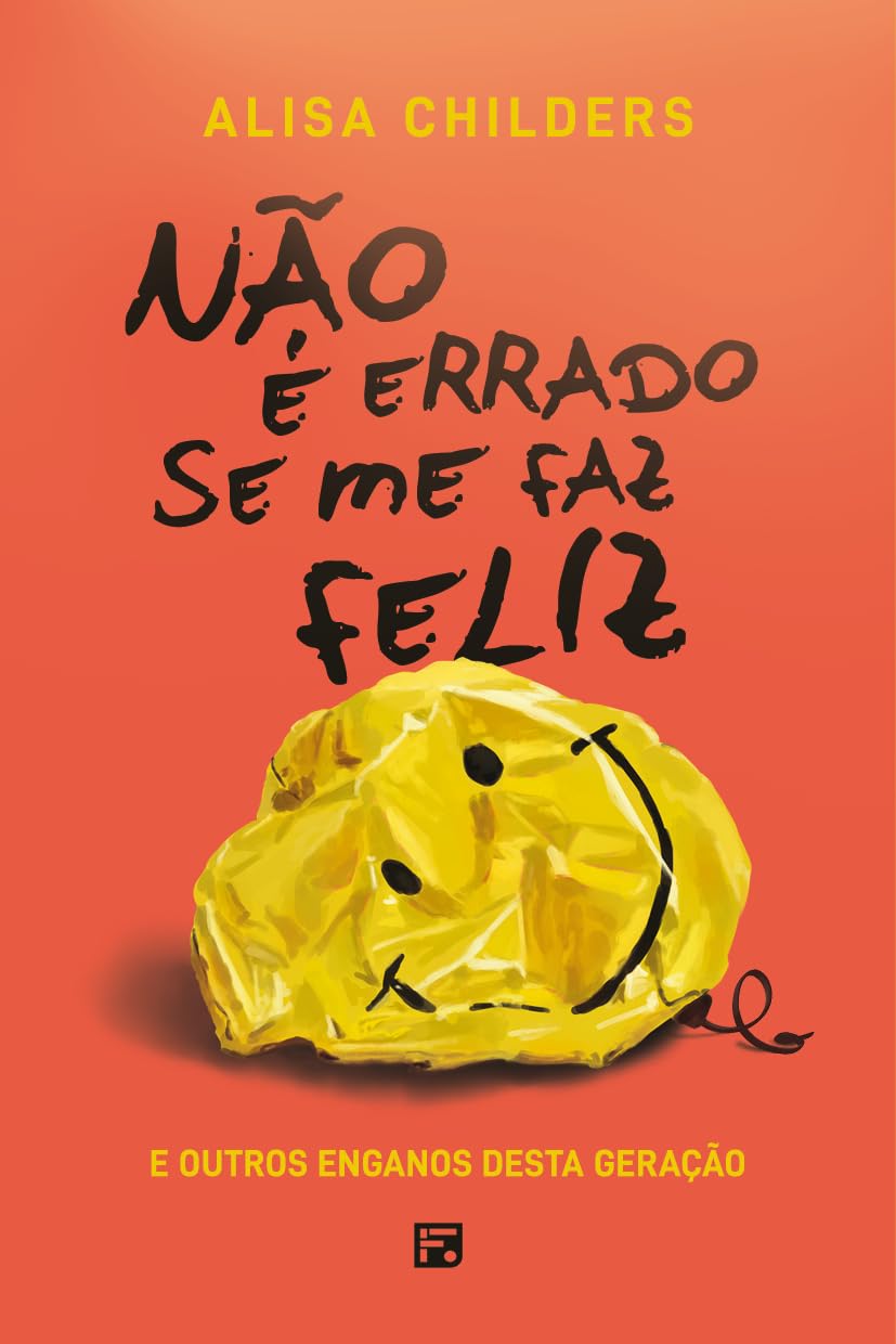 Não é errado se me faz feliz