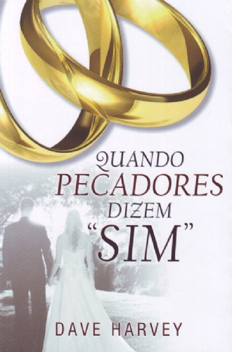 Quando pecadores dizem sim