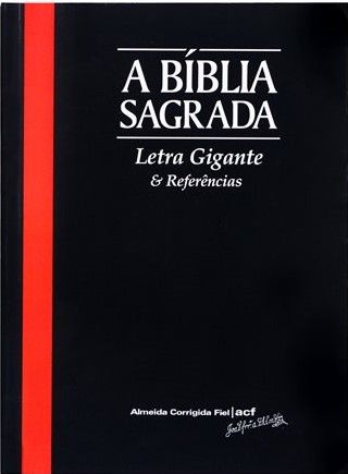 Bíblia Sagrada ACF com letra gigante e referências