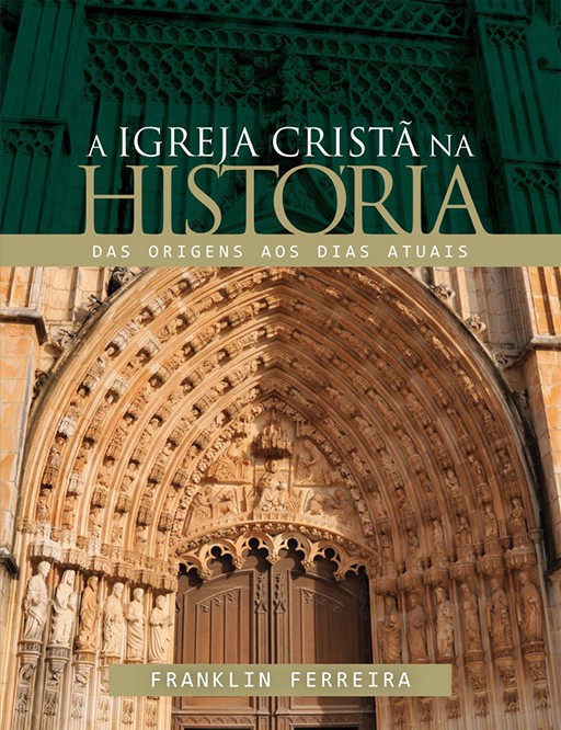 A igreja cristã na história