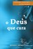 Deus que cura
