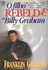 O filho rebelde de Billy Graham