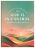 God is in control: devotions for women