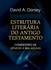Estrutura literária do Antigo Testamento