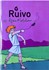 O ruivo